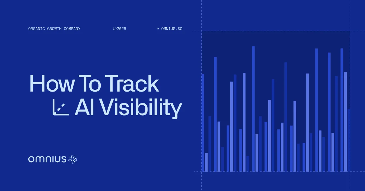 How to Track Brand Visibility in AI Search and LLMs