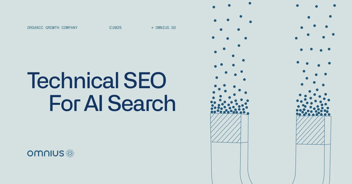 Technical SEO for AI Search and LLM Discoverability